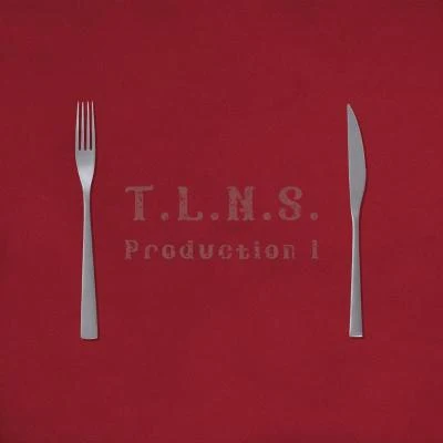 T.L.N.S. Production 1 專輯 雷玖陸LATENINE6