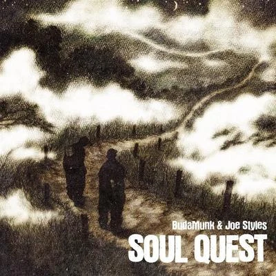 Soul Quest 专辑 Budamunk/fitz ambro$e