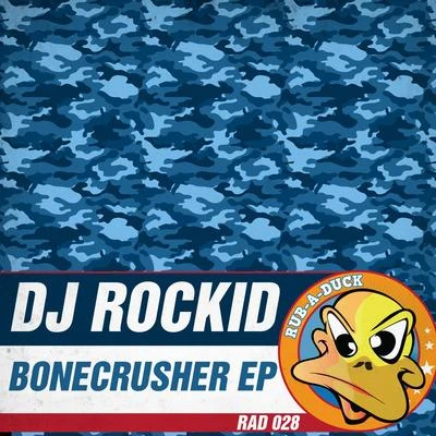 Bonecrusher EP 專輯 Dj Rockid/Slap In The Bass/French Fries/Pocz/J-WOW