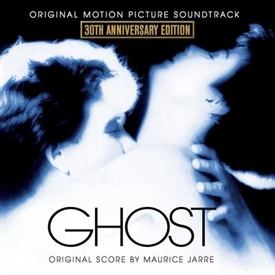 Ghost (30th Anniversary Edition) [Original Motion Picture Soundtrack] 專輯 Lucio Battisti/Maurice Jarre/Franco Micalizzi/Fonola Band