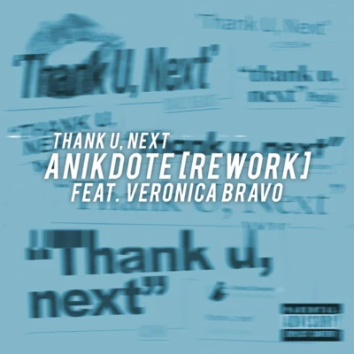 Thank u, Next (Anikdote Rework) 专辑 Anikdote/Shiah Maisel/WTCHOUT