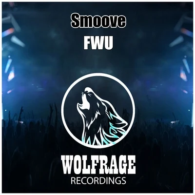 FWU 專輯 smoove/AXUMUS/ZURC/ARCHIE SOL