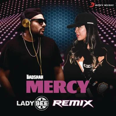 Mercy (Lady Bee Remix) 專輯 Feliciana/Lady Bee/Fre$ha