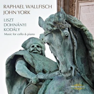 Raphael Wallfisch Liszt, Dohnányi & Kodály: Music for Cello & Piano