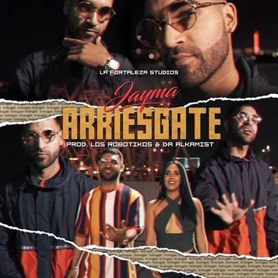 Arriésgate 專輯 Jayma/Dalex/Cromo X