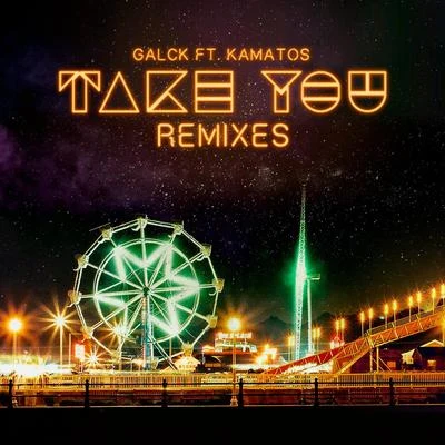 Take You - Remix Pack 專輯 Kamatos