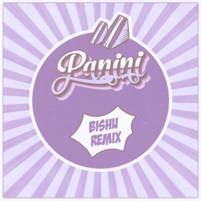 Panini (Bishu Remix) 專輯 BISHU/RØRY