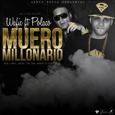 PolacoEl Mayor ClasicoJowell & Randy Muero Millonario