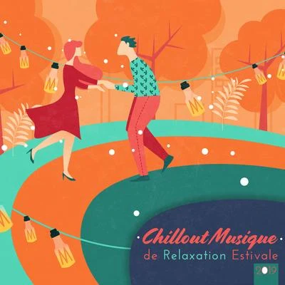 Chillout Musique de Relaxation Estivale 2019 专辑 The Chillout Players/Evening Chill Out Music Academy/Journey Car Crew