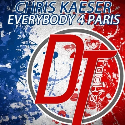 Everybody 4 Paris 專輯 Chris Kaeser