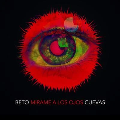 Mírame a los Ojos 專輯 Litzy/El Círculo/Calo/Iran Castillo/Beto Cuevas