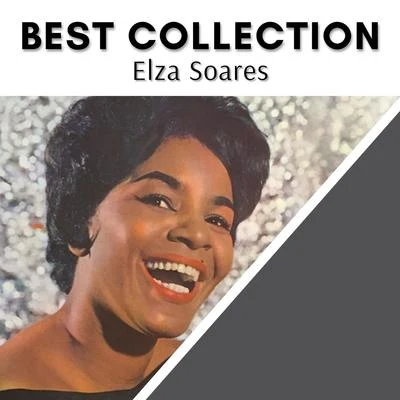 Best Collection Elza Soares 專輯 Banda Luar de Prata/BiD/Elza Soares