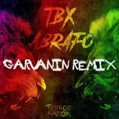 Abrafo (Garvanin Remix) 專輯 TBX/Palm Tree Gang