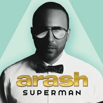 Superman 專輯 Arash