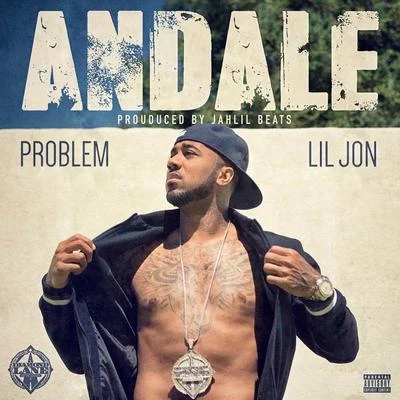 Andale (feat. Lil Jon) 專輯 Problem/Iamsu!/IamSu