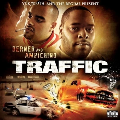 Traffic (Yukmouth and The Regime Present) 專輯 Ampichino