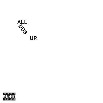 All Adds Up 專輯 Cousin Stizz