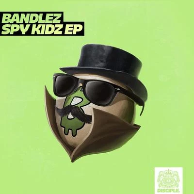 Spy Kidz EP 专辑 Bandlez