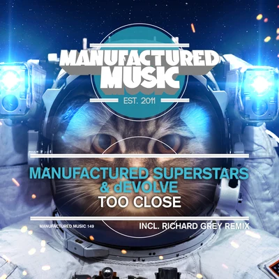 Manufactured SuperstarsDanni Rouge Too Close