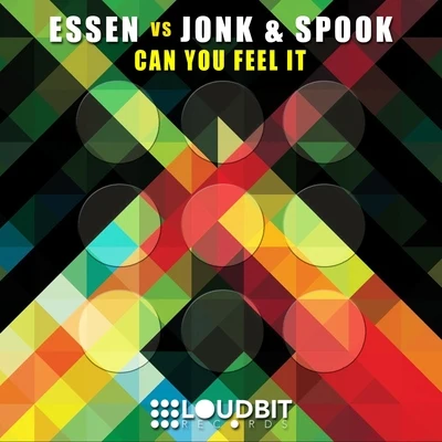 Can You Feel It 專輯 Jonk & Spook