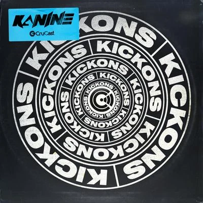 Kickons 專輯 Kanine