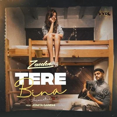 tere bina (Acoustic) 專輯 Zaeden