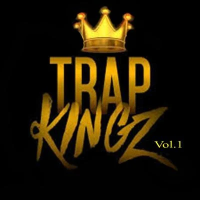 Trap Kingz (Vol.1) 专辑 Junin/Trap Nation