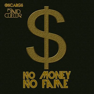 no money no fame - EP 專輯 Oscar Gs