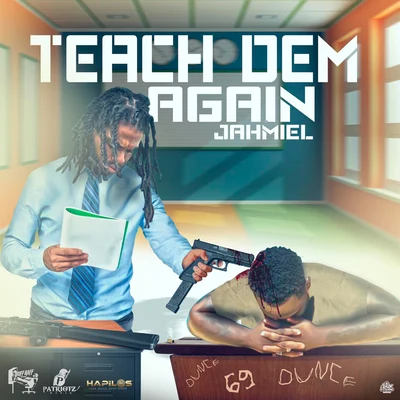 Teach Dem Again 專輯 Jahmiel/Alkaline/Mavado