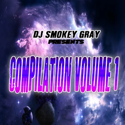 DJ Smokey Gray Presents Compilation Album Volume 1 專輯 Bizarre/Phazerellie Bambino