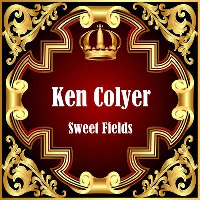 Ken ColyerColyer Sweet Fields