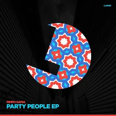 Party People EP 专辑 Pimpo Gama