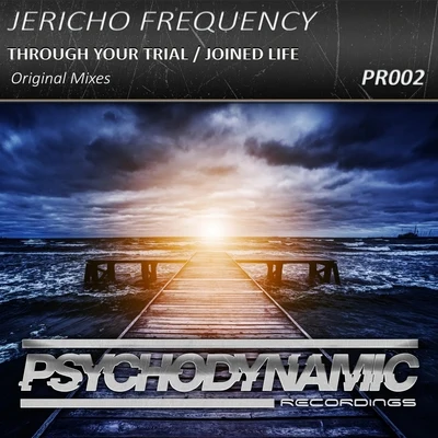 Through Your TrialJoined Life 專輯 Jericho Frequency