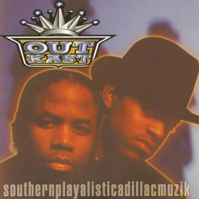 OutKast Southernplayalisticadillacmuzik