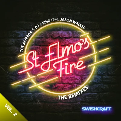 St. Elmos Fire (Man in Motion) [feat. Jason Walker] 專輯 DJ Grind/Toy Armada