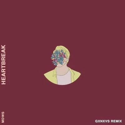 Heartbreak (GXNXVS Remix) 专辑 CVIRO/GXNXVS