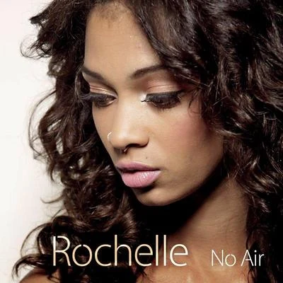 No Air 專輯 Rochelle/Middle Class Richkids