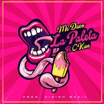 La Paleta (feat. C-Kan) 專輯 MC Davo