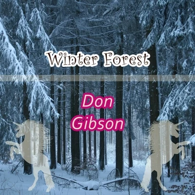 Don Gibson Winter Forest