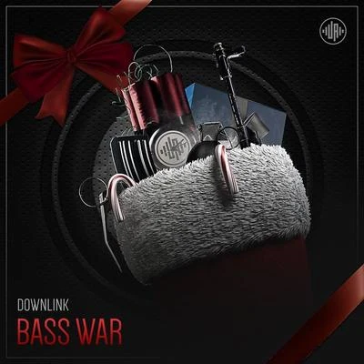 BASS WAR 專輯 Downlink