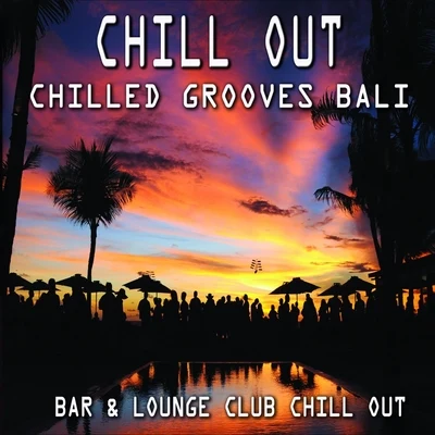 DoreRossRicky Ross Chill Out - Chilled Grooves Bali