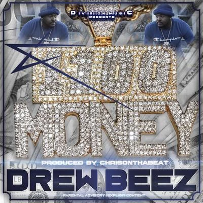 1100 Money 專輯 KE/Drew Beez