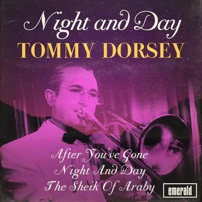 Night and Day 专辑 Tommy Dorsey