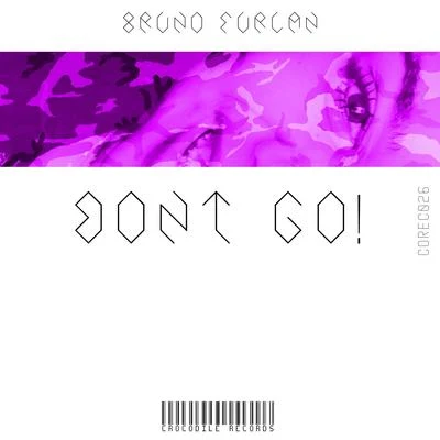 Dont Go! 专辑 Bruno Furlan