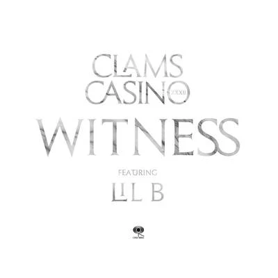 Clams Casino Witness