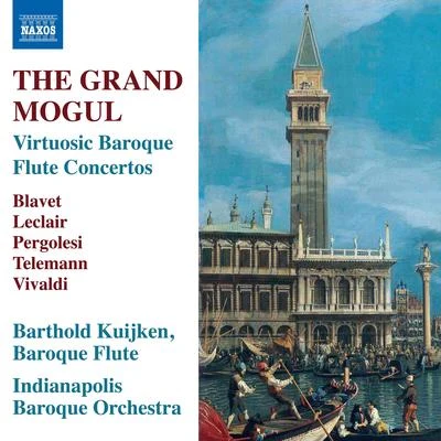 Wieland KuijkenBarthold KuijkenSigiswald KuijkenGustav Leonhardt Flute Concertos - BLAVET, M.LECLAIR, J.-M.PERGOLESI, G.B.TELEMANN, G.P. (The Grand Mogul) (B. Kuijken, Indianapolis Baroque Orchestra)