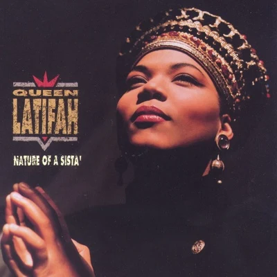 Nature Of A Sista 專輯 Queen Latifah