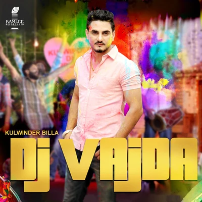 DJ Vajda 專輯 Kulwinder Billa/Dilpreet Dhillon