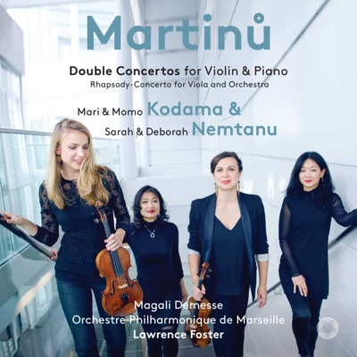 Martinu: Double Concertos for Violin & Piano; Rhapsody-Concerto for Viola and Orchestra 專輯 Matt Haimovitz/Mari Kodama