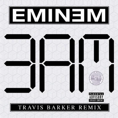 3 A.M. (Travis Barker Remix) 專輯 Eminem/Civil Twilight